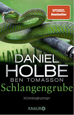 Kartonierter Einband Schlangengrube von Daniel Holbe, Ben Tomasson