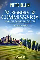 Kartonierter Einband (Kt) Signora Commissaria und die dunklen Geister von Pietro Bellini