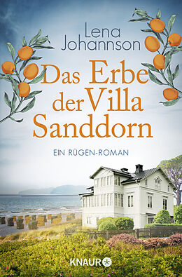 Kartonierter Einband Das Erbe der Villa Sanddorn von Lena Johannson