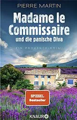 Kartonierter Einband Madame le Commissaire und die panische Diva von Pierre Martin