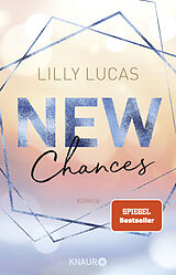Kartonierter Einband New Chances von Lilly Lucas