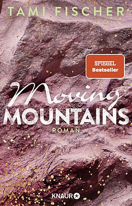 Kartonierter Einband Moving Mountains von Tami Fischer