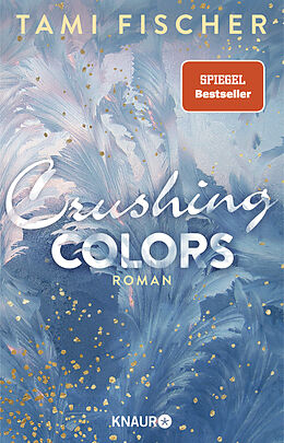 Kartonierter Einband Crushing Colors von Tami Fischer
