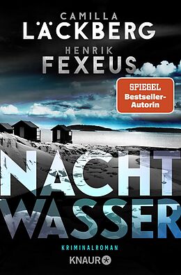  Nachtwasser von Camilla Läckberg, Henrik Fexeus