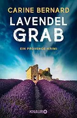 Kartonierter Einband (Kt) Lavendel-Grab von Carine Bernard