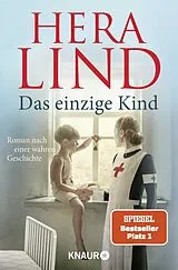 Kartonierter Einband Das einzige Kind von Hera Lind