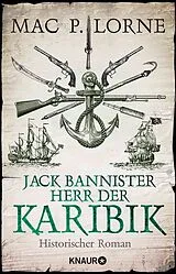 Kartonierter Einband (Kt) Jack Bannister - Herr der Karibik von Mac P. Lorne