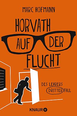 Kartonierter Einband Horvath auf der Flucht von Marc Hofmann