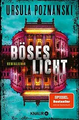 Kartonierter Einband Böses Licht von Ursula Poznanski