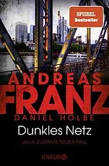 Kartonierter Einband Dunkles Netz von Andreas Franz, Daniel Holbe