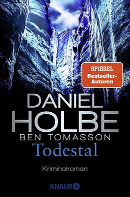 Kartonierter Einband Todestal von Daniel Holbe, Ben Tomasson