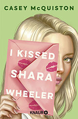 Kartonierter Einband I Kissed Shara Wheeler von Casey McQuiston