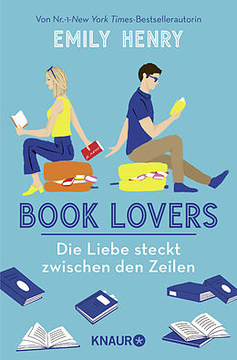 Kartonierter Einband Book Lovers - Die Liebe steckt zwischen den Zeilen von Emily Henry