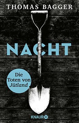 Kartonierter Einband NACHT - Die Toten von Jütland von Thomas Bagger