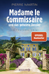 Kartonierter Einband Madame le Commissaire und das geheime Dossier von Pierre Martin