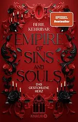 Kartonierter Einband Empire of Sins and Souls 2 - Das gestohlene Herz von Beril Kehribar