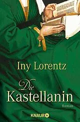 E-Book (epub) Die Kastellanin von Iny Lorentz