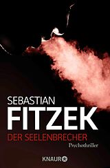 E-Book (epub) Der Seelenbrecher von Sebastian Fitzek