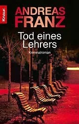 E-Book (epub) Tod eines Lehrers von Andreas Franz