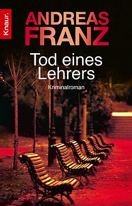 E-Book (epub) Tod eines Lehrers von Andreas Franz