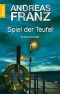 E-Book (epub) Spiel der Teufel von Andreas Franz