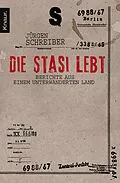 E-Book (epub) Die Stasi lebt von Jürgen Schreiber