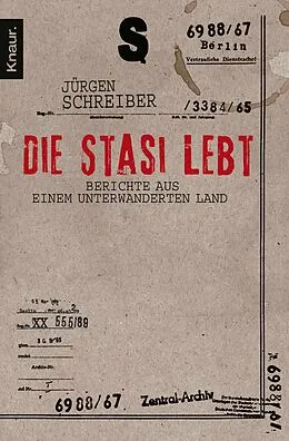 E-Book (epub) Die Stasi lebt von Jürgen Schreiber
