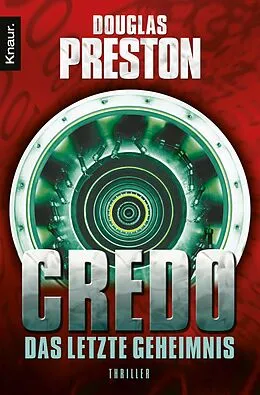E-Book (epub) Credo. Das letzte Geheimnis von Douglas Preston