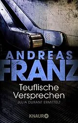 E-Book (epub) Teuflische Versprechen von Andreas Franz