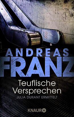 E-Book (epub) Teuflische Versprechen von Andreas Franz