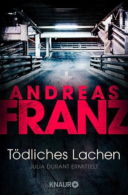 E-Book (epub) Tödliches Lachen von Andreas Franz