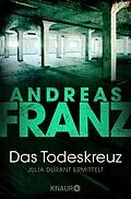 E-Book (epub) Das Todeskreuz von Andreas Franz