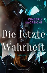 E-Book (epub) Die letzte Wahrheit von Kimberly McCreight