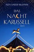 E-Book (epub) Das Nachtkarussell von Fiza Saeed McLynn