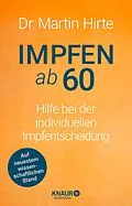 E-Book (epub) Impfen ab 60 von Martin Hirte