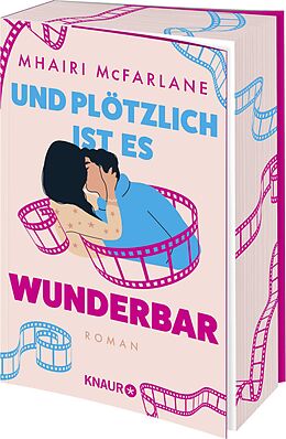 Kartonierter Einband Und plötzlich ist es wunderbar von Mhairi McFarlane