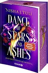 Kartonierter Einband Dance of Stars and Ashes von Nisha J. Tuli