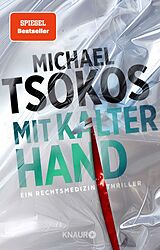 E-Book (epub) Mit kalter Hand von Prof. Dr. Michael Tsokos