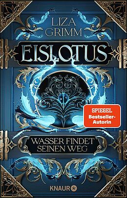 E-Book (epub) Eislotus. Wasser findet seinen Weg von Liza Grimm