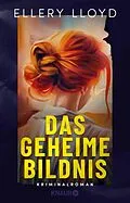 E-Book (epub) Das geheime Bildnis von Ellery Lloyd
