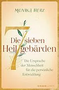 E-Book (epub) Die sieben Heilgebärden von Monika Herz