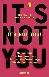 Kartonierter Einband (Kt) It's Not You! von Ramani Durvasula
