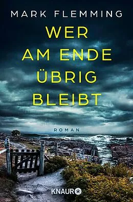 E-Book (epub) Wer am Ende übrig bleibt von Mark Flemming