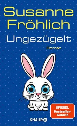 E-Book (epub) Ungezügelt von Susanne Fröhlich