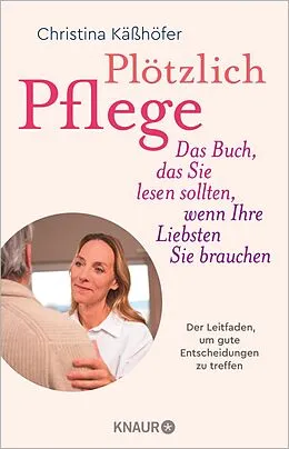 E-Book (epub) Plötzlich Pflege von Christina Käßhöfer