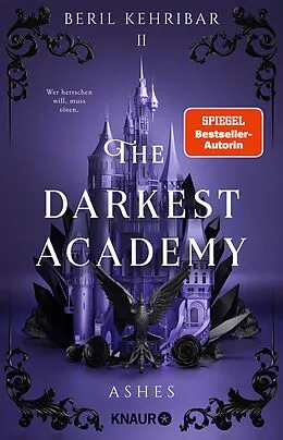 E-Book (epub) The Darkest Academy 2  Ashes von Beril Kehribar