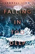 E-Book (epub) Falling in too deep von Isabell Linn