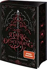 Fester Einband The Dark Is Descending von Chloe C. Peñaranda