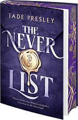 Fester Einband The Never List von Jade Presley