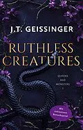 E-Book (epub) Ruthless Creatures von J. T. Geissinger